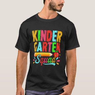 Cute Kindergarten Squad Back To School First Day O T-Shirt