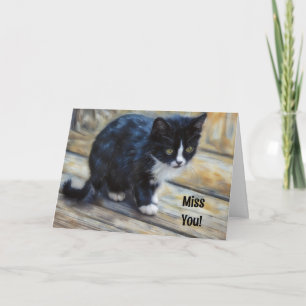 Cute Kitten Art Miss You Missing You Thinking Card