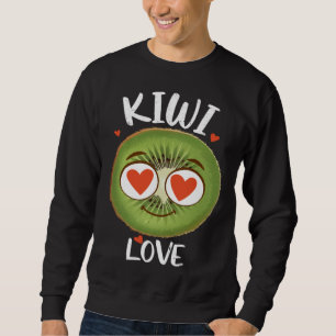 Cute Kiwi Love Fruit Farmer Healthy Life Sweatshirt