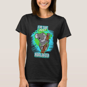 Cute Koala Bear Im The Most Koalafied Australia Va T-Shirt