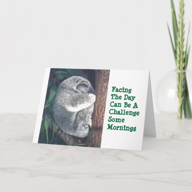 CUTE KOALA BEAR IN TREE/HUMOR/FRIENDSHIP CARD (Front)