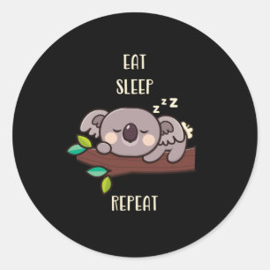 Cute Koala Eat Sleep Repeat Funny Animals Classic Round Sticker