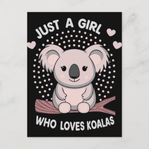 Cute Koala Kids Shirt Just a Girl Loves Koalas Postcard