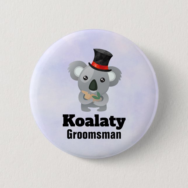 Cute Koala Pun Koalaty Groomsman 6 Cm Round Badge (Front)
