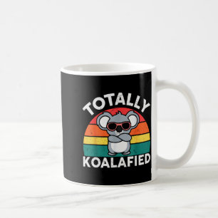 Cute Koalafied Shirt Dad Men Kids Boys Girls Women Coffee Mug