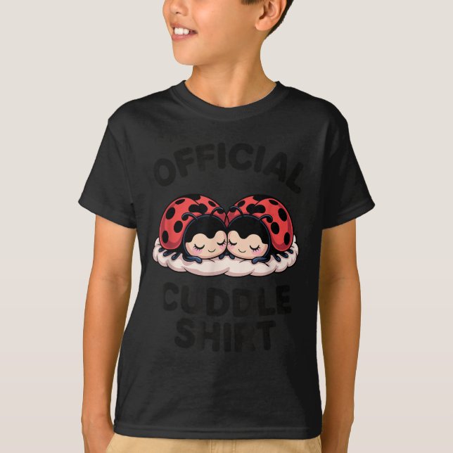 Cute Ladybug Love Cuddle  T-Shirt (Front)