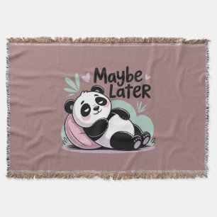Cute Lazy Panda – “Maybe Later” Relaxing Panda Throw Blanket