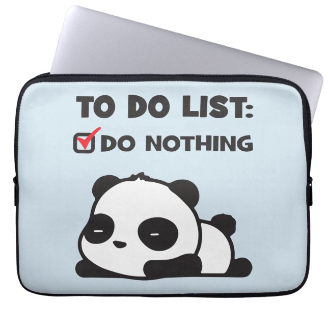 Cute Lazy Panda - To Do List - NOTHING - Funny Laptop Sleeve (Front)