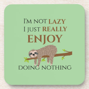 Cute Lazy Sloth Hanging on Tree Funny Text Coaster