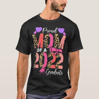 Cute Leopard Proud Mum Of A 2022 Graduate Senior C T-Shirt