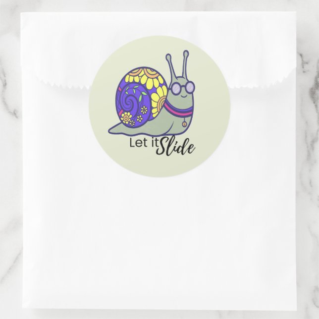 Cute Let It Slide Snail Sticker – Whimsical Round  (Bag)