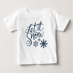 Cute Let it Snow Christmas with Blue Snowflakes Baby T-Shirt