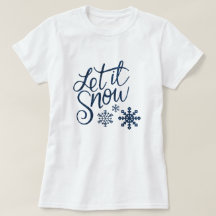 Cute Let it Snow Christmas with Blue Snowflakes