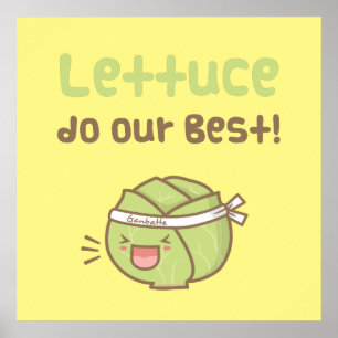 Cute Lettuce Do Our Best Vegetable Pun Humour Poster