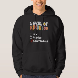 Cute Level of Kindness Sagittarius Zodiac Sign Dai Hoodie