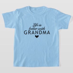 cute life better Grandma word art  T-Shirt
