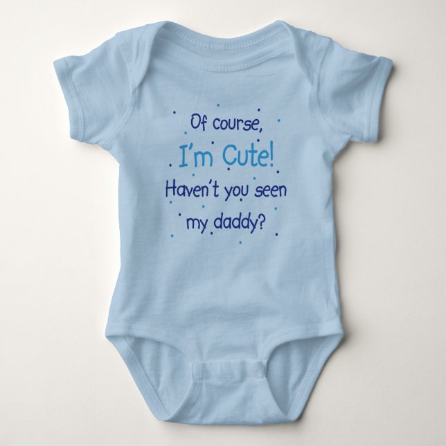 Cute Like Daddy Blue Baby Bodysuit (Front)