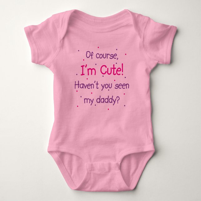 Cute Like Daddy Pink Baby Bodysuit (Front)