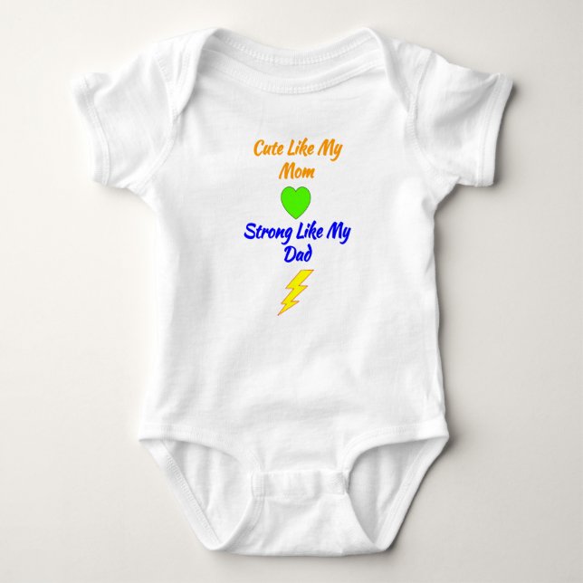 Cute Like My Mum Strong Like My Dad - Newborn Baby Bodysuit (Front)