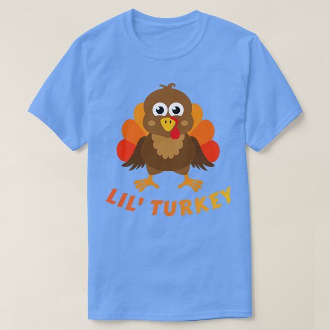 Cute lil turkey for kids and toddler thanksgiving T-Shirt (Design Front)