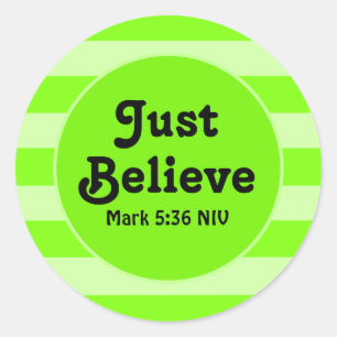 Cute Lime Green Believe Bible Verse Hope and Faith Classic Round Sticker