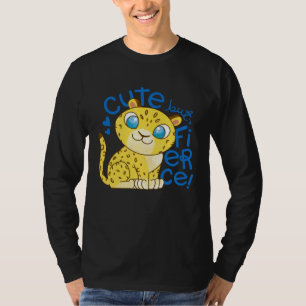 Cute Little Leopard Kids   Cute But Fierce Cat T-Shirt