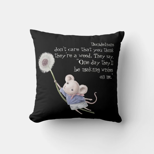 Cute Little Mouse Dandelion Inspirational Quote Cushion (Front)