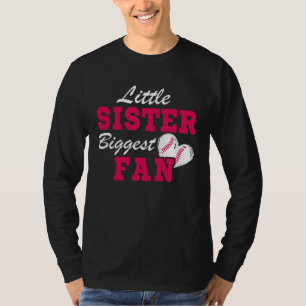 Cute Little Sister Biggest Fan Baseball Sister Bas T-Shirt