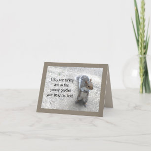 Cute Little Squirrel with Fluffy Tail Thanksgiving Holiday Card