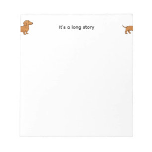 Cute Long Story Dachshund Dog Notepad