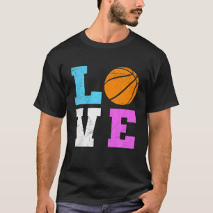 Cute Love Basketball Team Fan Basketball Lover Gir T-Shirt