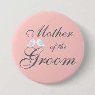 Cute love birds Mother of the Groom 7.5 Cm Round Badge