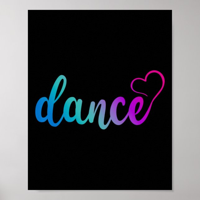 Cute Love Dance Stylish Dancer Dance Lover Dancing Poster (Front)