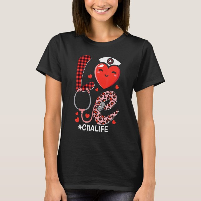 Cute Love Heart Stethoscope CNA Nurse Life Valenti T-Shirt (Front)