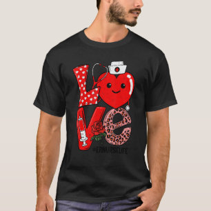 Cute Love Heart Stethoscope ER Nurse Life Valentin T-Shirt