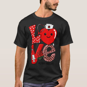 Cute Love Heart Stethoscope LVN Nurse Life Valenti T-Shirt