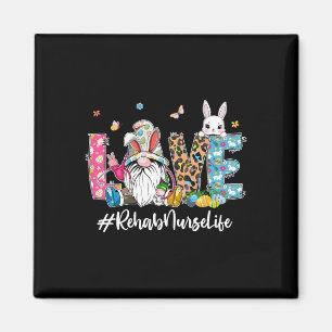 Cute Love Rehab Nurse Life Gnome Bunny Ears Eggs E Magnet