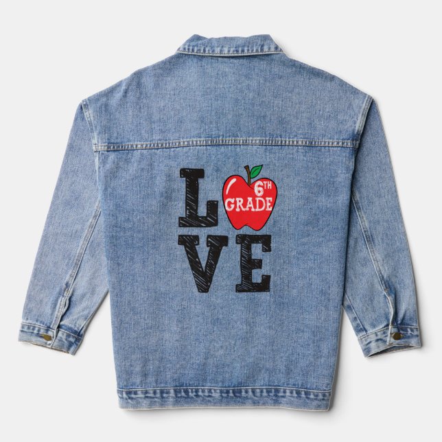 Cute Love Sixth Grade Squad First Day Of School Te Denim Jacket (Back)