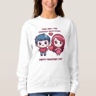 Cute Love Story for Valentine's Sweatshirt