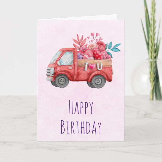 Cute Love Truck with Heart Cargo Birthday Card (Front)