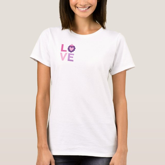 Cute Love Typography T-Shirt (Front)