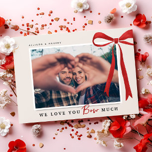 Cute 'Love You BOW Much' Photo Valentines Holiday Card