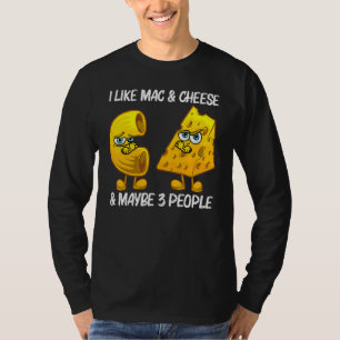 Cute Mac & Cheese For Men Women Macaroni Cheese T-Shirt