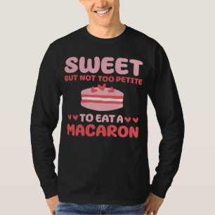 Cute Macaron Lover Costume French Pastry T-Shirt
