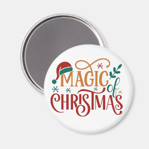 Cute 'Magic of Christmas'  Magnet