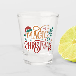 Cute 'Magic of Christmas' Shot Glass
