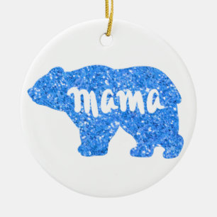 Cute Mama bear blue sparkle design for her Ceramic Tree Decoration