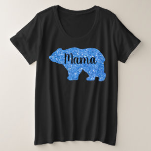 Cute Mama bear blue sparkle design for her Plus Size T-Shirt