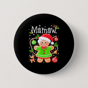 Cute Mamaw Gingerbread Family Matching Christmas C 6 Cm Round Badge