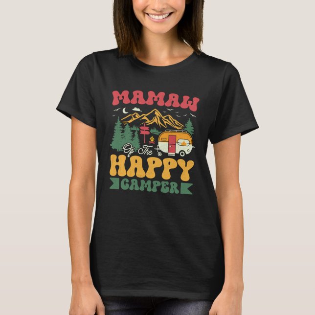 Cute Mamaw Of The Happy Camper Groovy Camping Trip T-Shirt (Front)